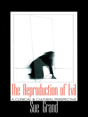cover image of The Reproduction of Evil